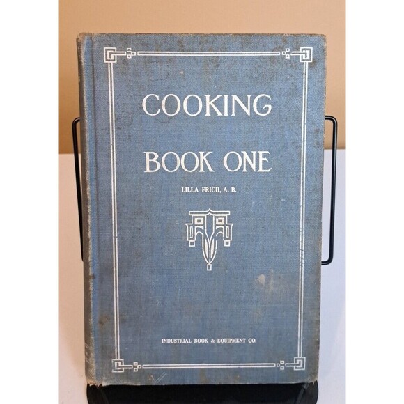 Cooking Book One Lilla Frich, A.b. Industrial Book & Equipment Co. 1914 Edition - Picture 1 of 9